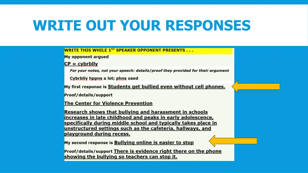 write out your responses