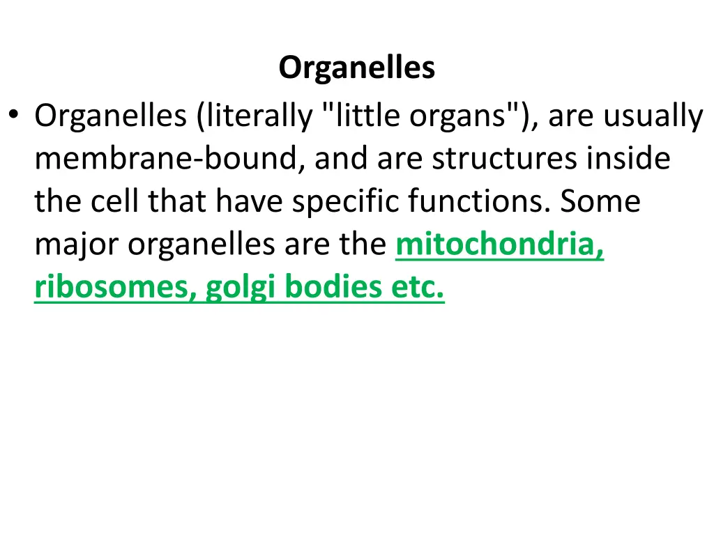 organelles