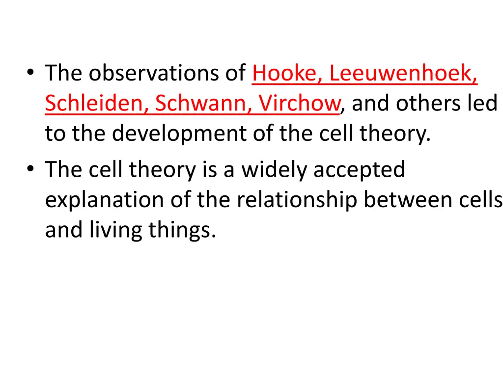 the observations of hooke leeuwenhoek schleiden