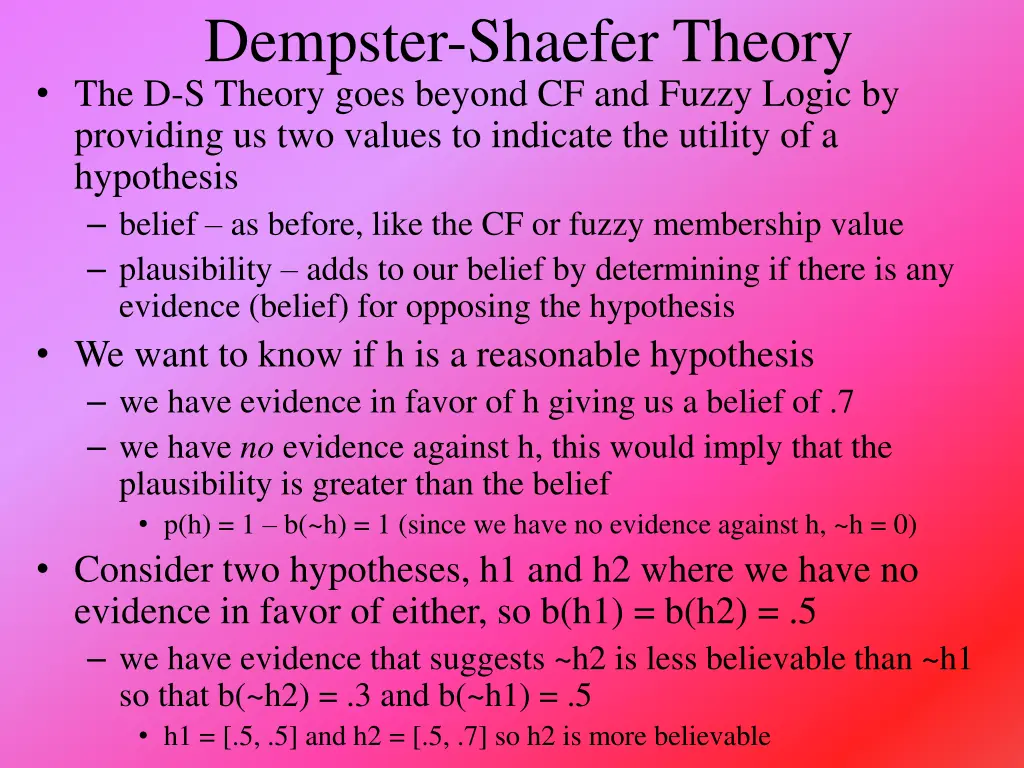 dempster shaefer theory the d s theory goes
