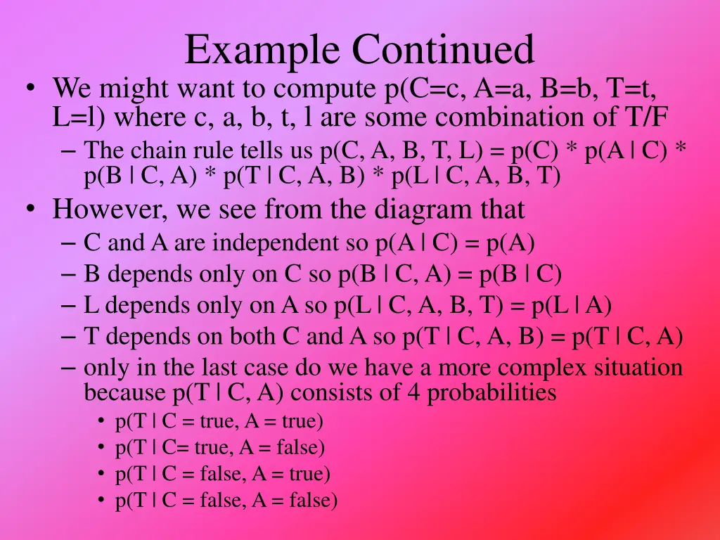 example continued we might want to compute