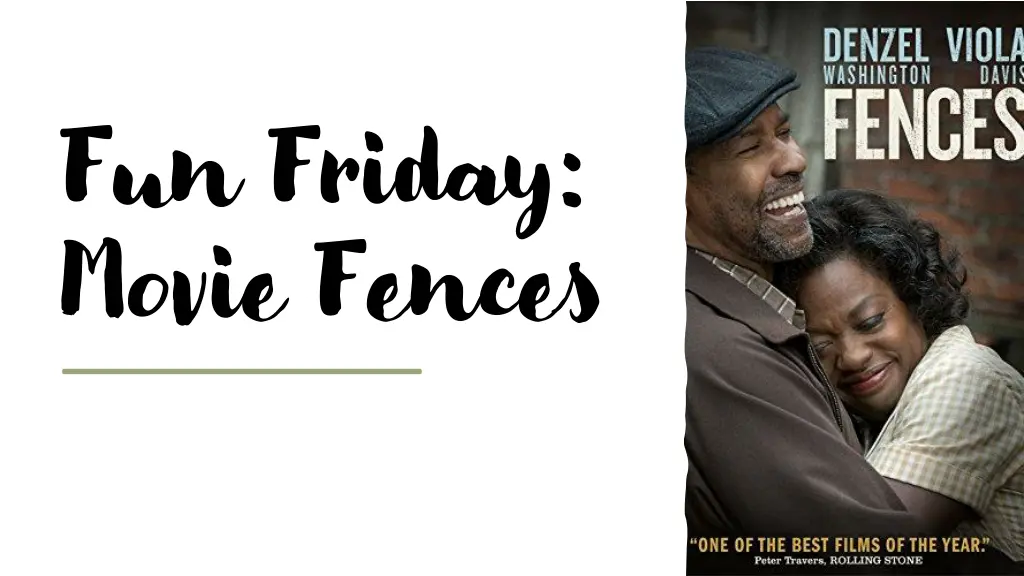 fun friday movie fences