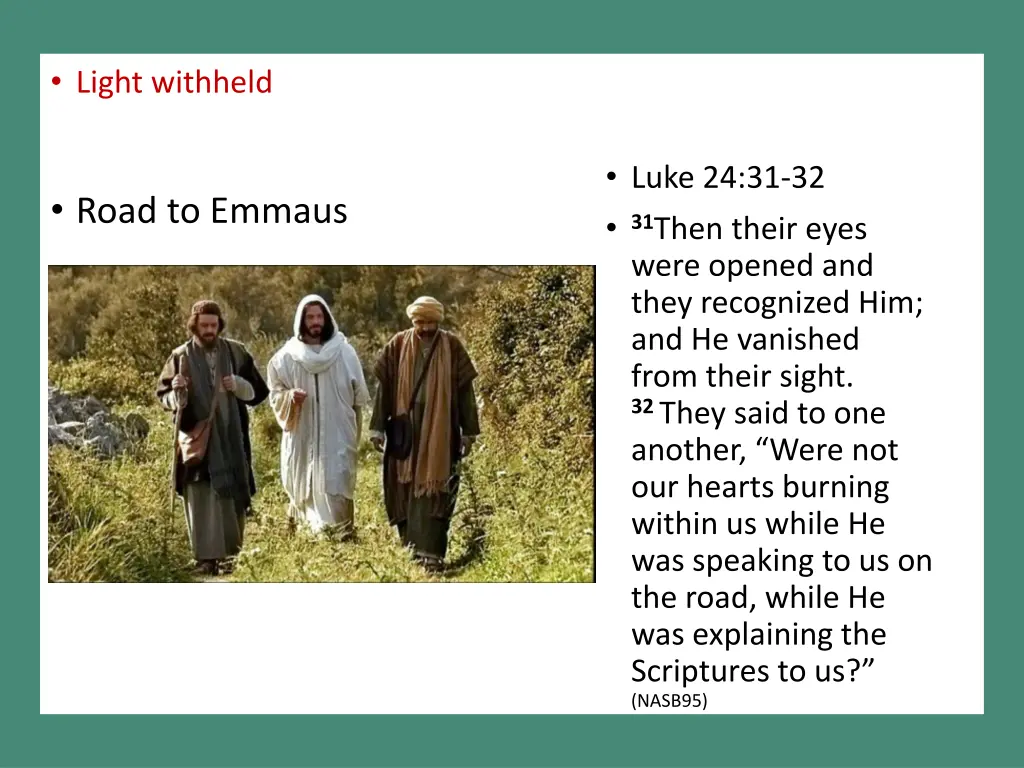 light withheld