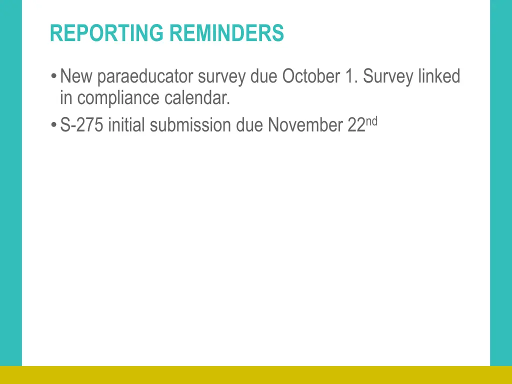 reporting reminders