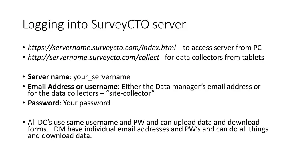 logging into surveycto server