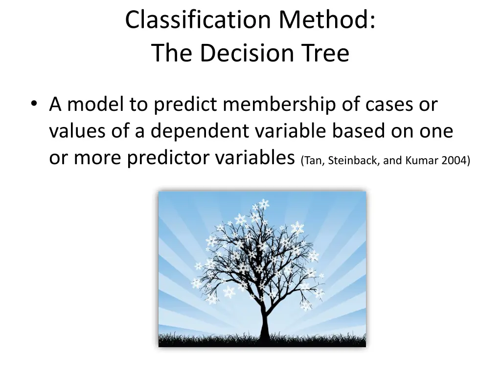 classification method the decision tree