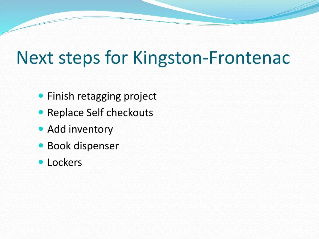 next steps for kingston frontenac
