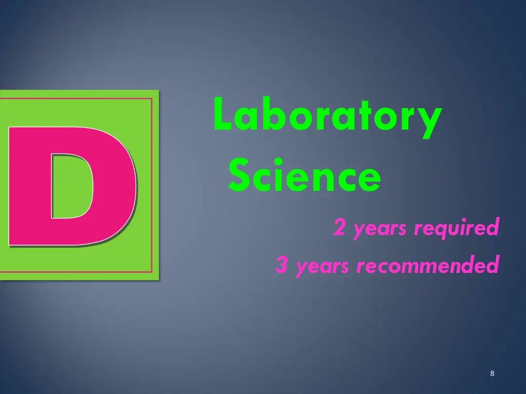 laboratory science 2 years required 3 years