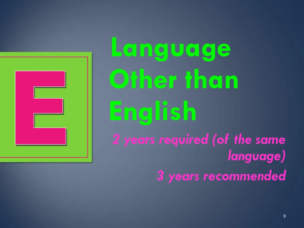 language other than english 2 years required