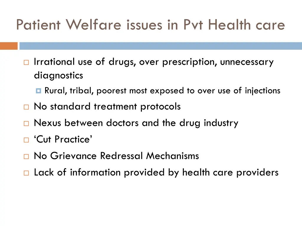 patient welfare issues in pvt health care