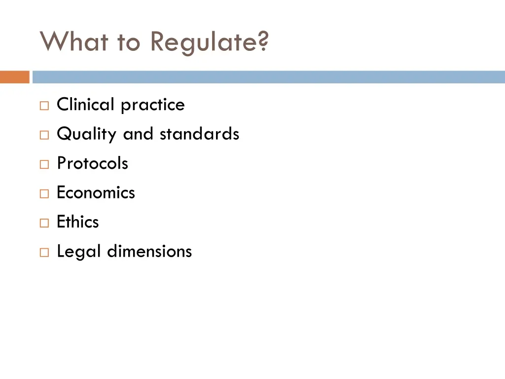 what to regulate