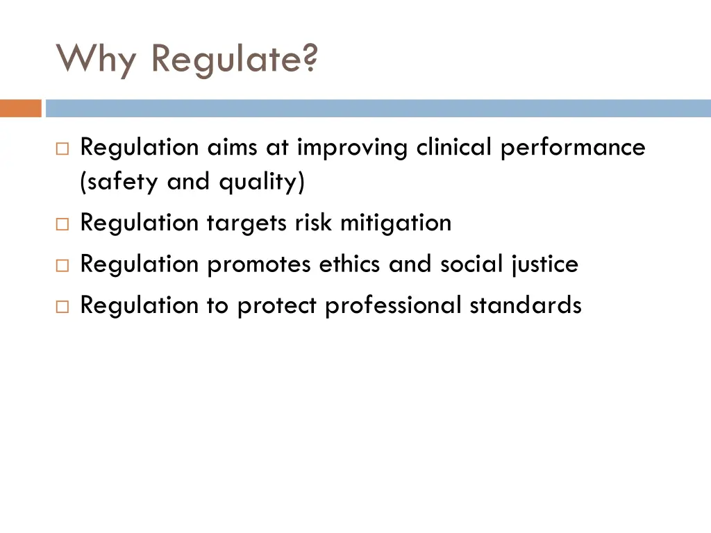 why regulate