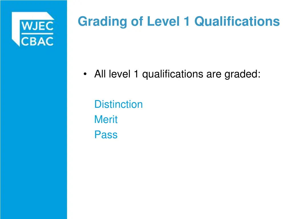 grading of level 1 qualifications