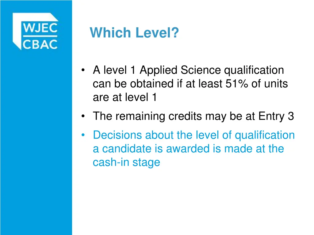 which level