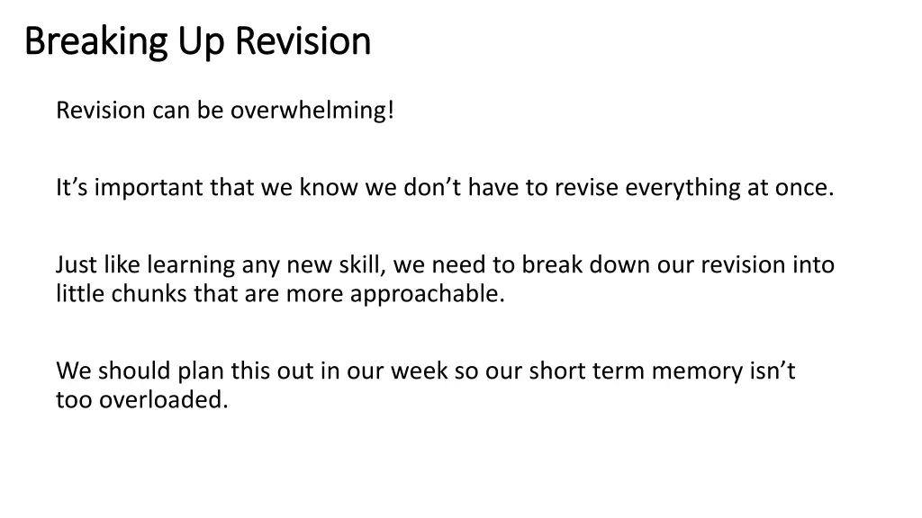 breaking up revision breaking up revision