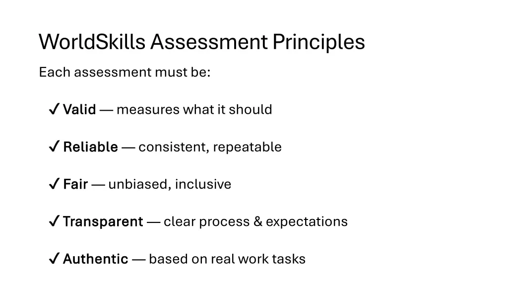 worldskills assessment principles each assessment