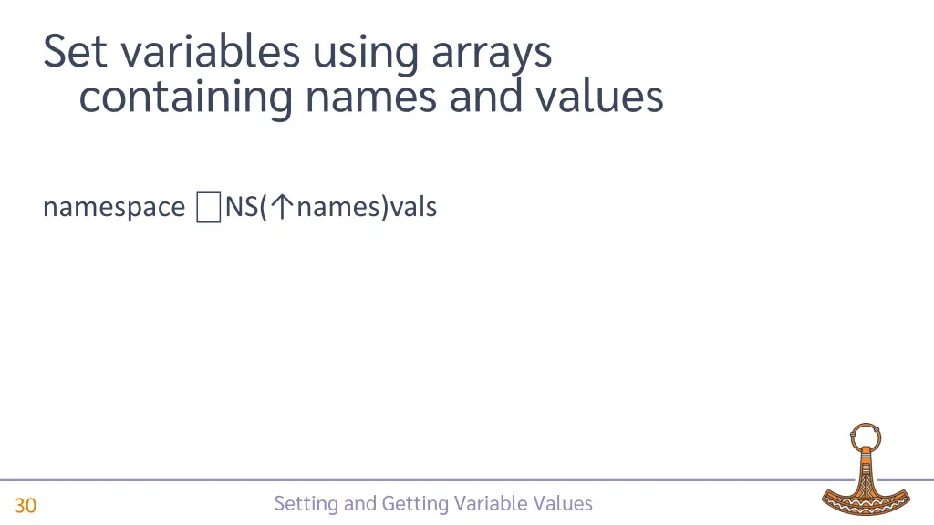 set variables using arrays containing names 1