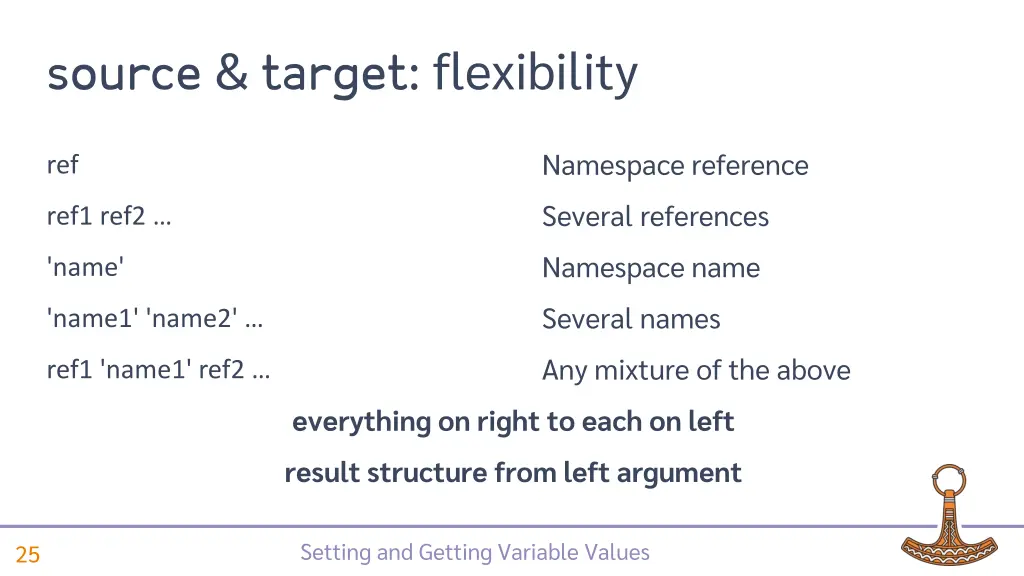 source target flexibility