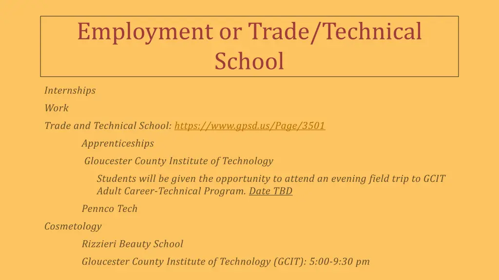 employment or trade technical school