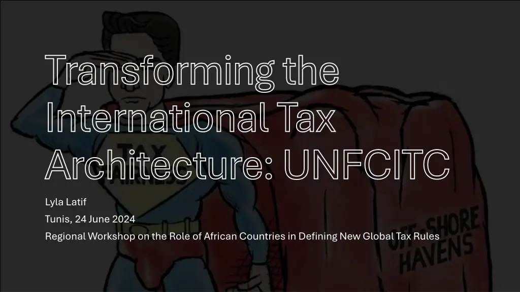 transforming the international tax architecture