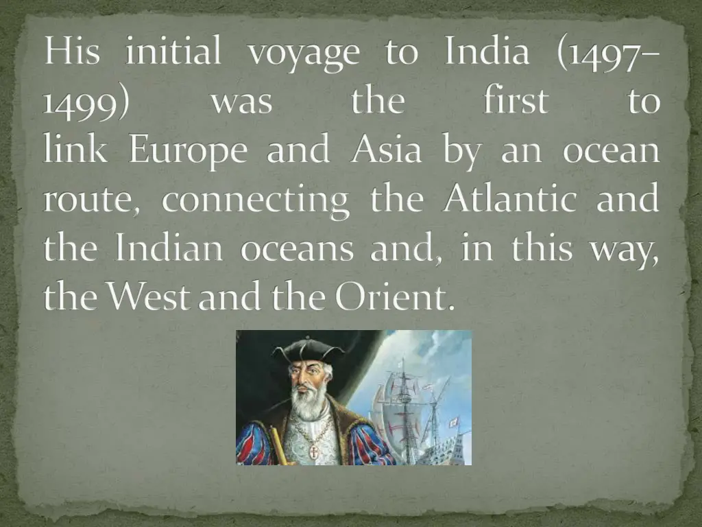 his initial voyage to india 1497 1499