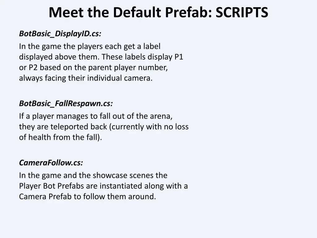 meet the default prefab scripts 2