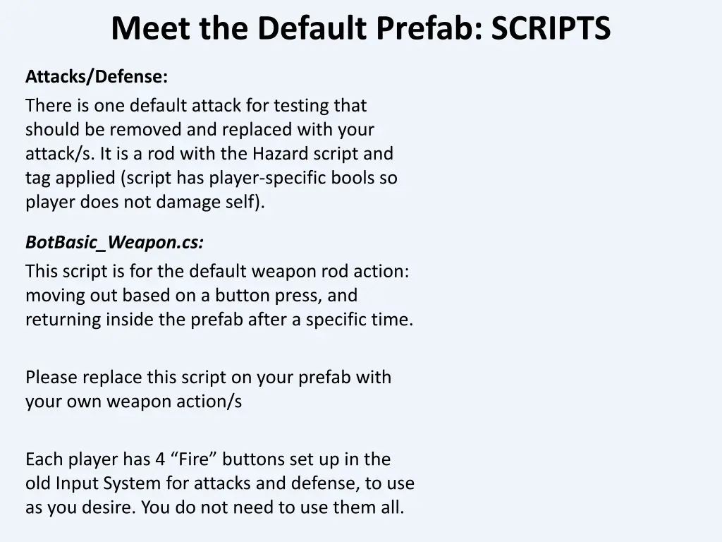 meet the default prefab scripts 3