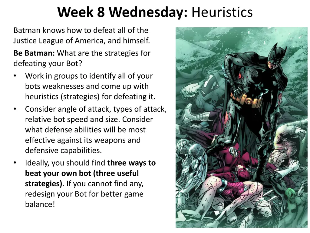 week 8 wednesday heuristics