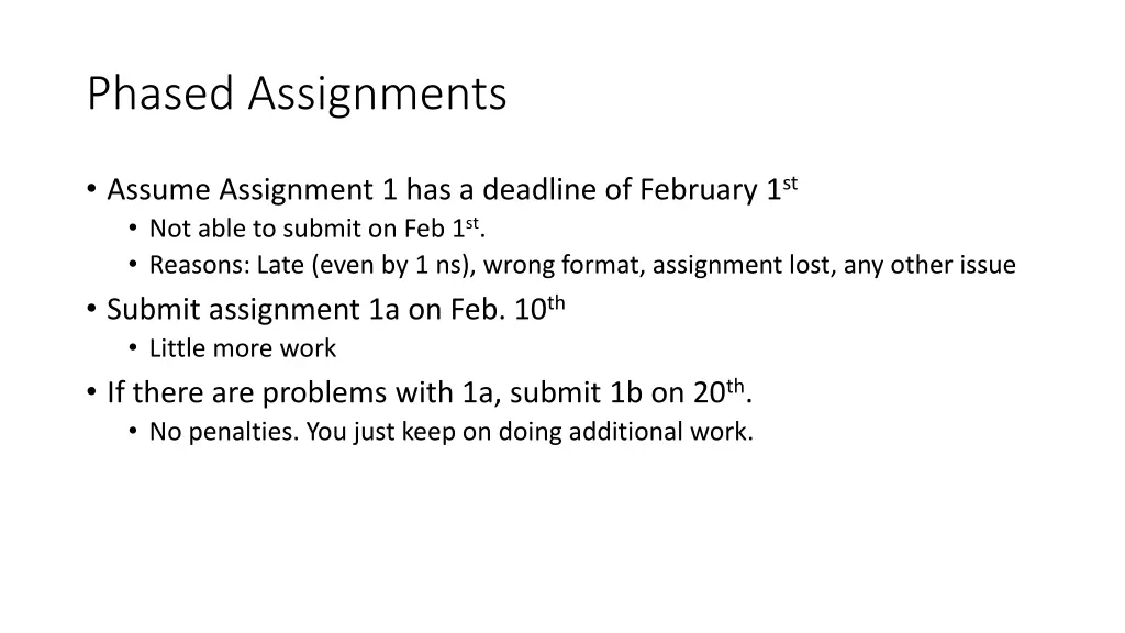 phased assignments