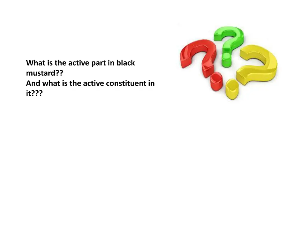 what is the active part in black mustard and what