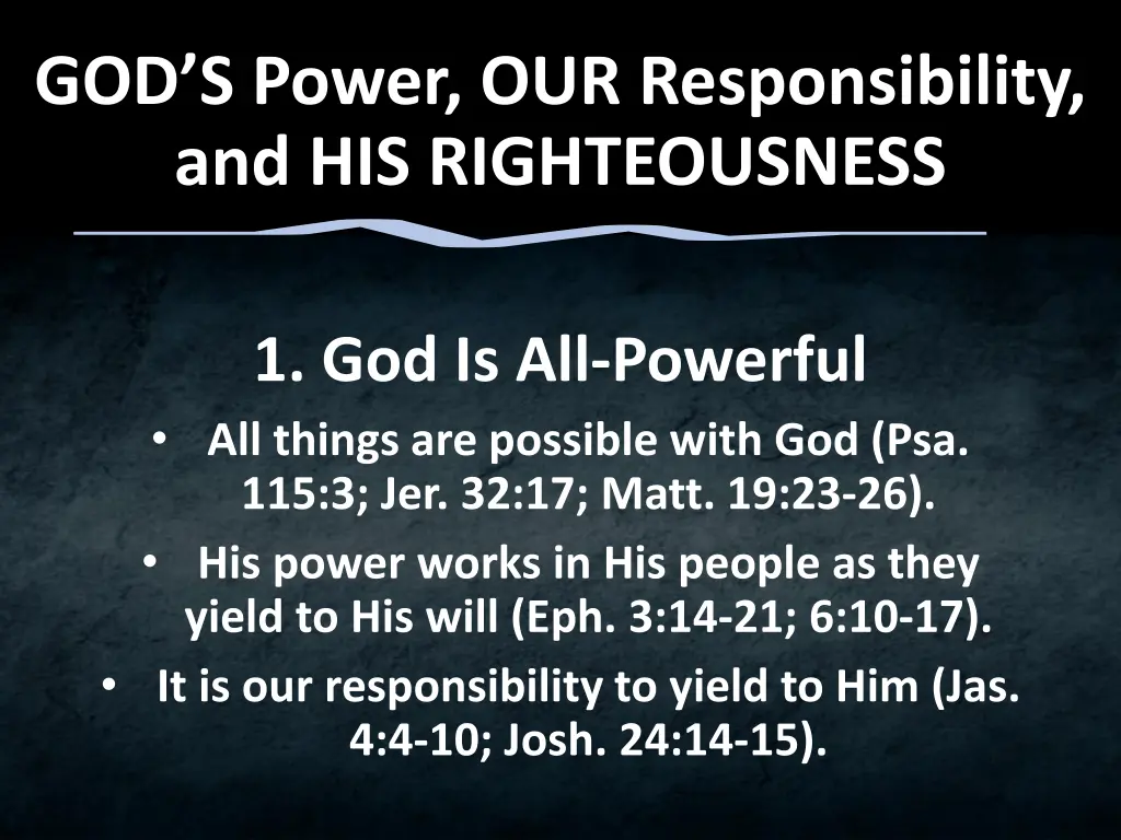 god s power our responsibility 1