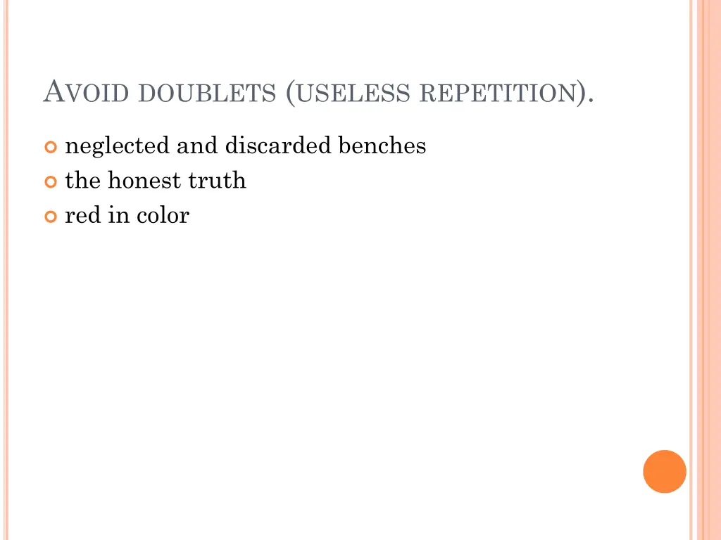 a void doublets useless repetition