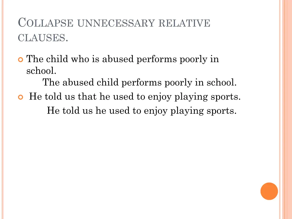 c ollapse unnecessary relative clauses