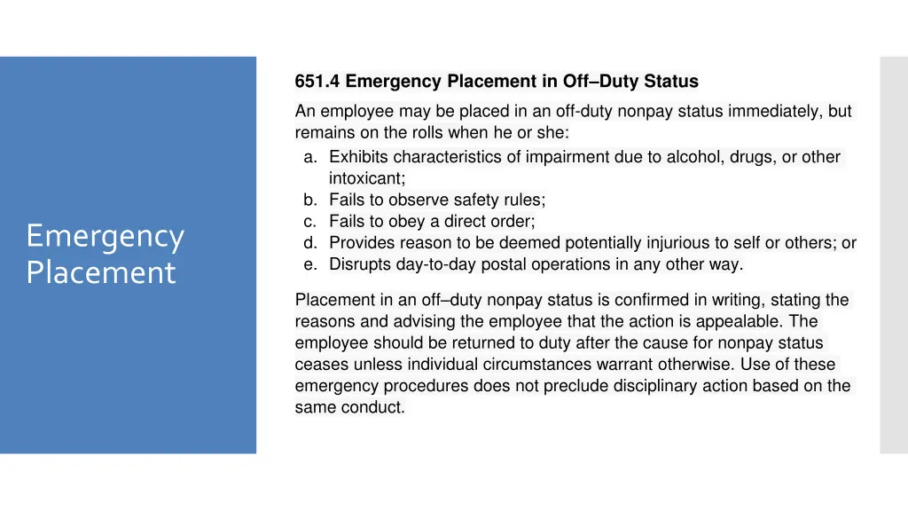 651 4 emergency placement in off duty status