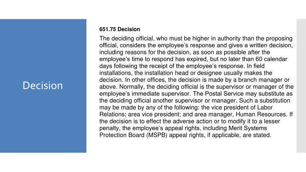 651 75 decision the deciding official who must