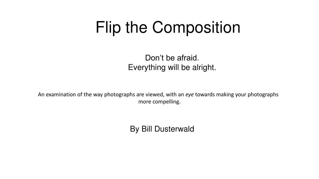flip the composition
