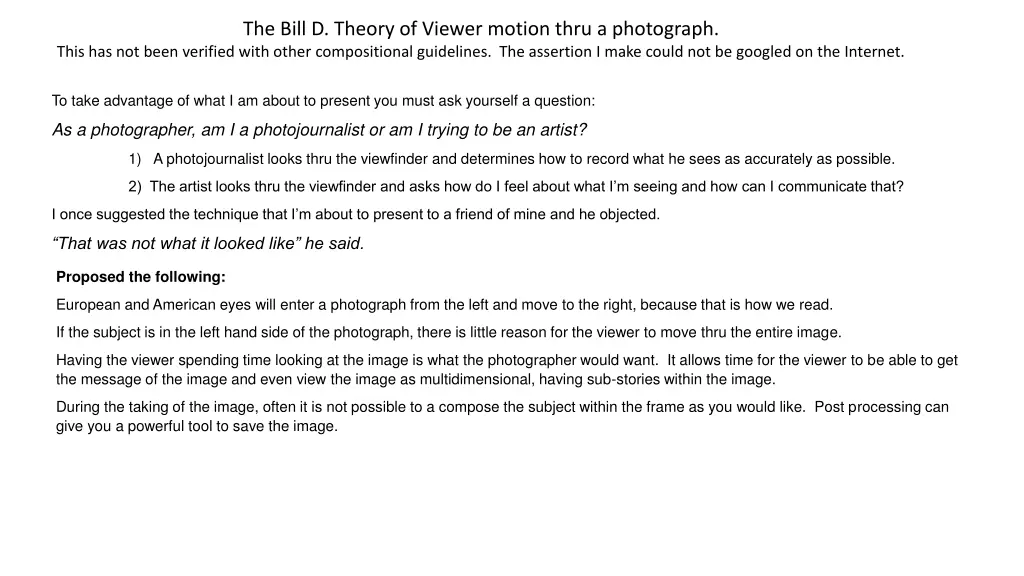 the bill d theory of viewer motion thru
