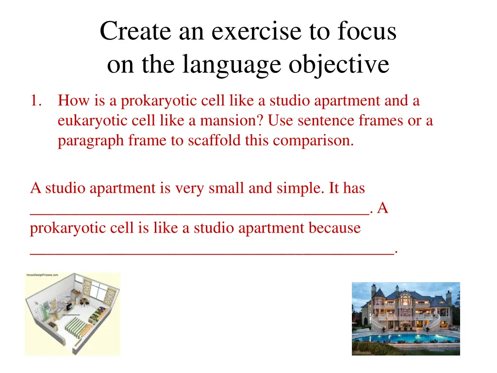 create an exercise to focus on the language