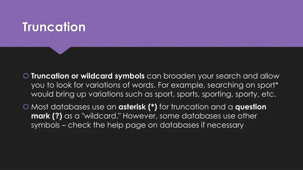 truncation