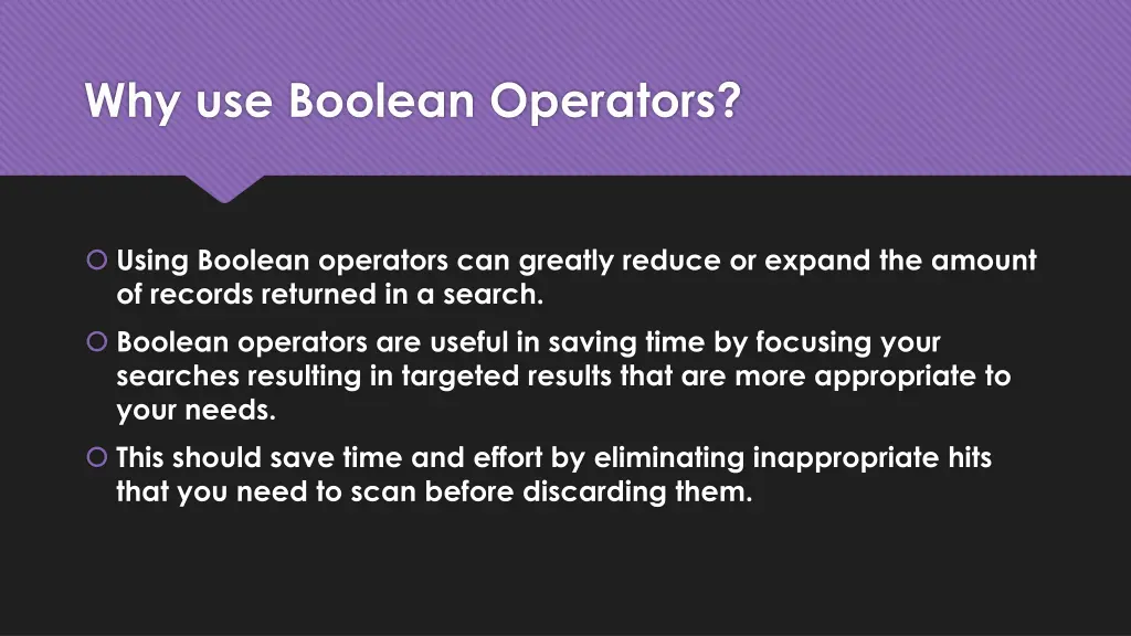 why use boolean operators