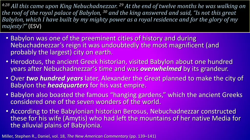 4 28 all this came upon king nebuchadnezzar 1