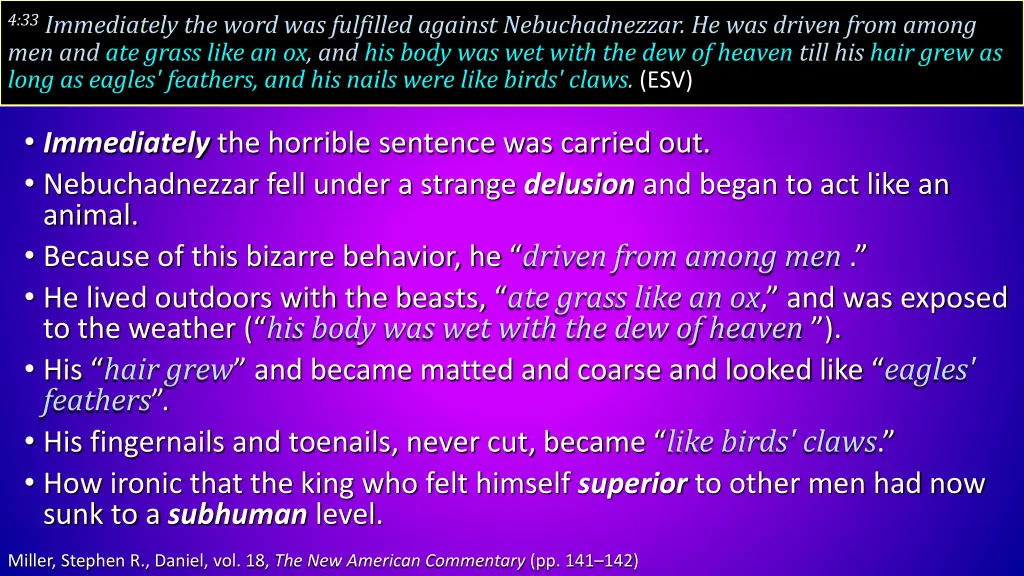 4 33 immediately the word was fulfilled against