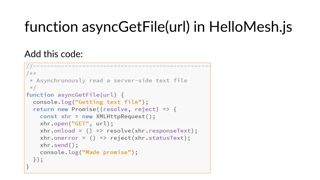 function asyncgetfile url in hellomesh js