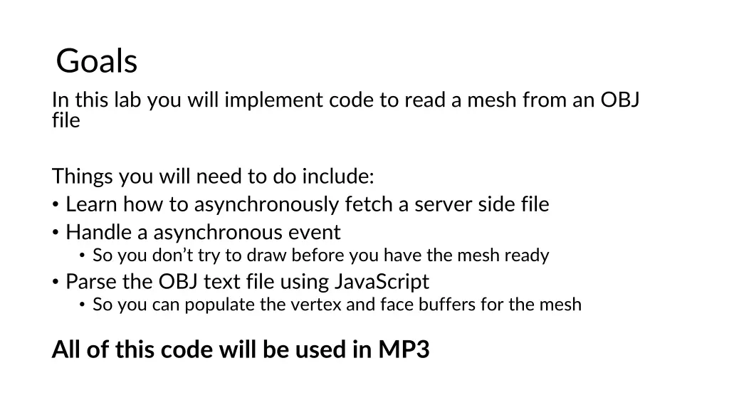 goals in this lab you will implement code to read