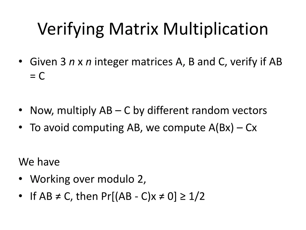 verifying matrix multiplication 2