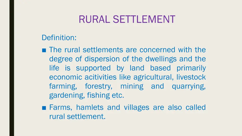 rural settlement