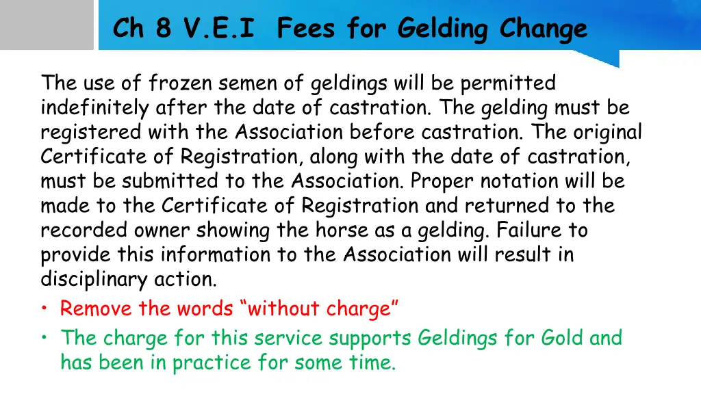 ch 8 v e i fees for gelding change