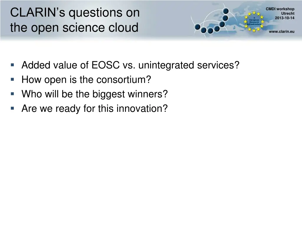 clarin s questions on the open science cloud