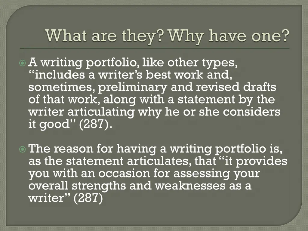 a writing portfolio like other types includes