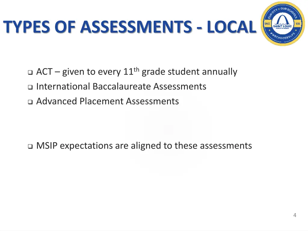 types of assessments local 1